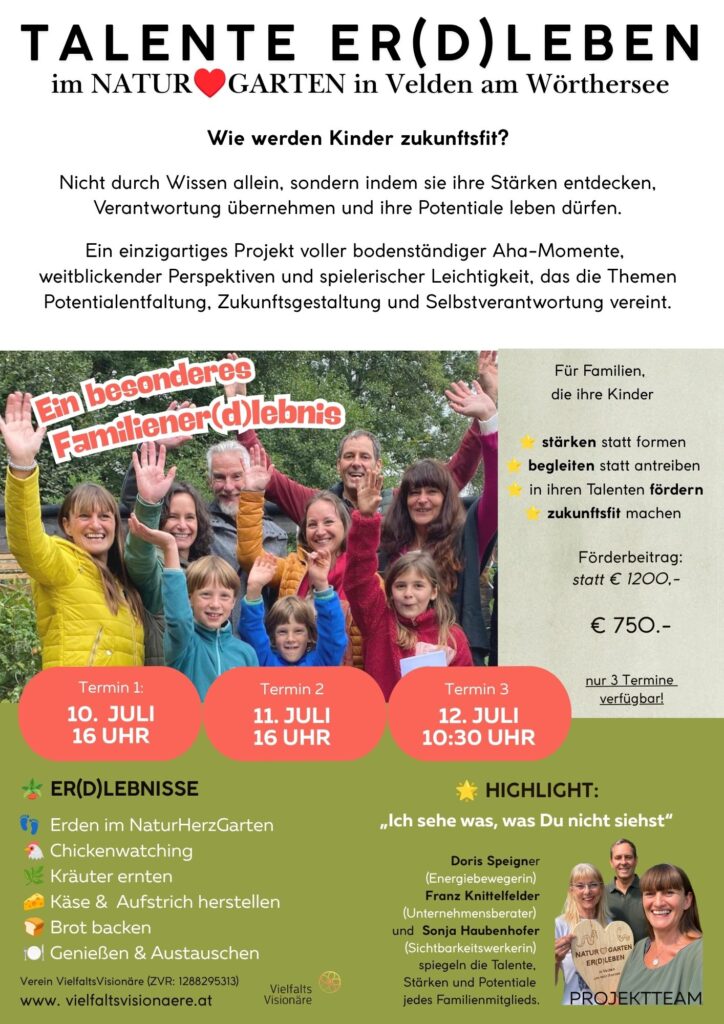Talente er(d)leben im Naturherzgarten in Velden, ein Tag für die ganze Familie